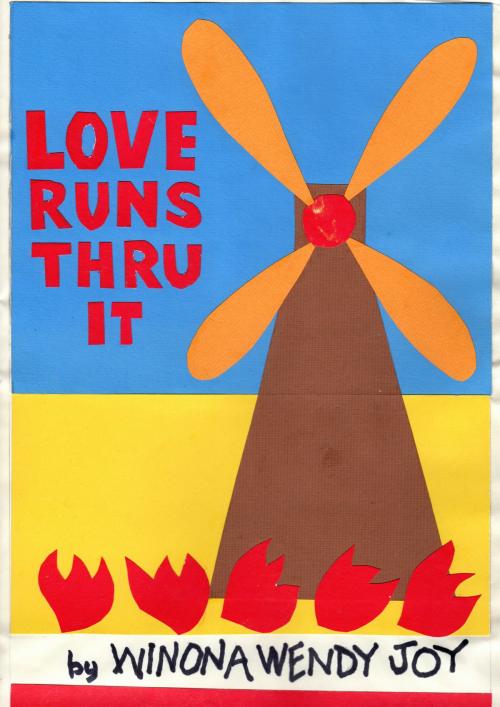 Cover of the book Love Runs Thru It by Winona Wendy Joy, Western Grebe Publishing