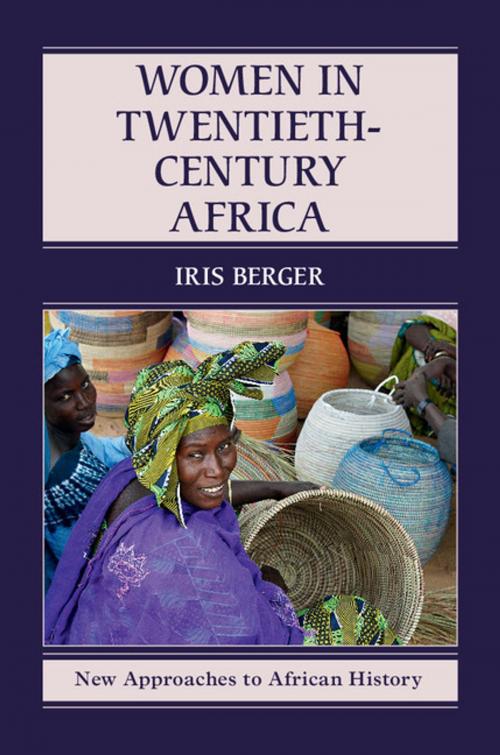 Cover of the book Women in Twentieth-Century Africa by Iris Berger, Cambridge University Press