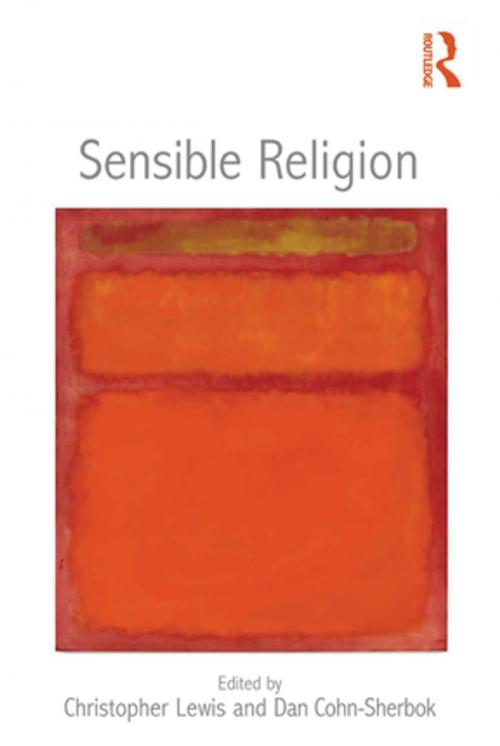 Cover of the book Sensible Religion by Christopher Lewis, Dan Cohn-Sherbok, Taylor and Francis