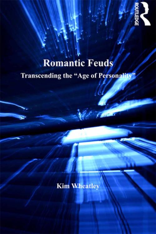 Cover of the book Romantic Feuds by Kim Wheatley, Taylor and Francis