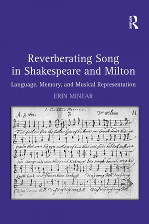 Cover of the book Reverberating Song in Shakespeare and Milton by Erin Minear, Taylor and Francis