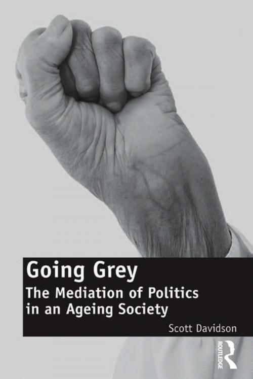 Cover of the book Going Grey by Scott Davidson, Taylor and Francis