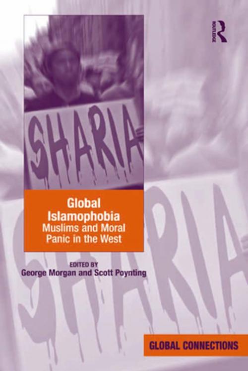 Cover of the book Global Islamophobia by George Morgan, Taylor and Francis