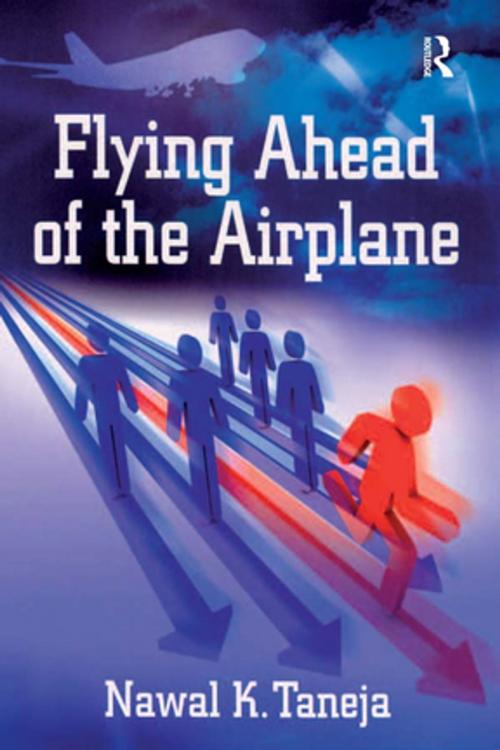 Cover of the book Flying Ahead of the Airplane by Nawal K. Taneja, Taylor and Francis