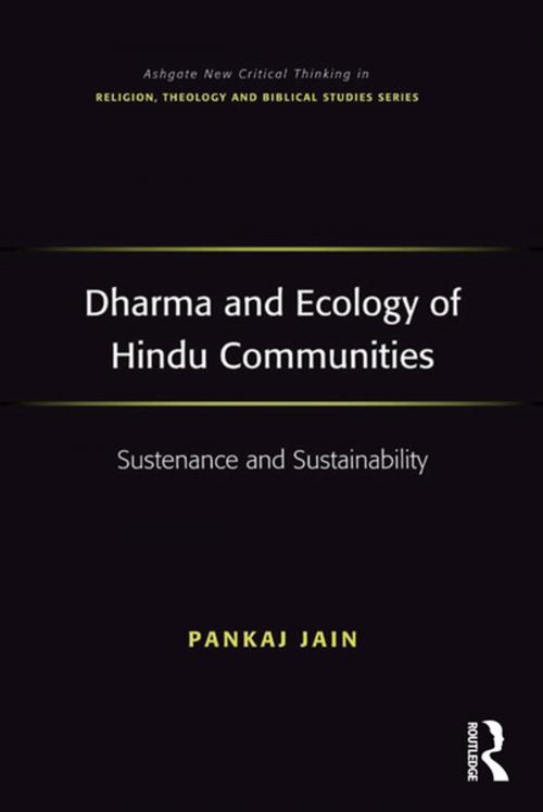 Cover of the book Dharma and Ecology of Hindu Communities by Pankaj Jain, Taylor and Francis