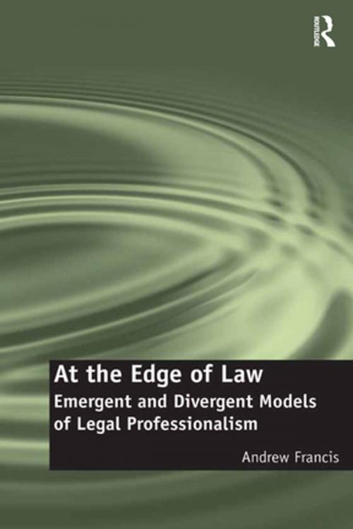 Cover of the book At the Edge of Law by Andrew Francis, Taylor and Francis