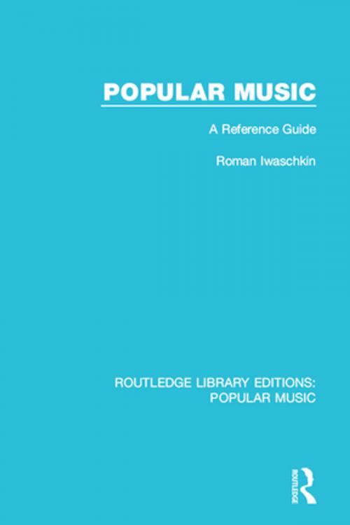 Cover of the book Popular Music by Roman Iwaschkin, Taylor and Francis