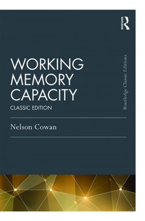 Cover of the book Working Memory Capacity by Nelson Cowan, Taylor and Francis