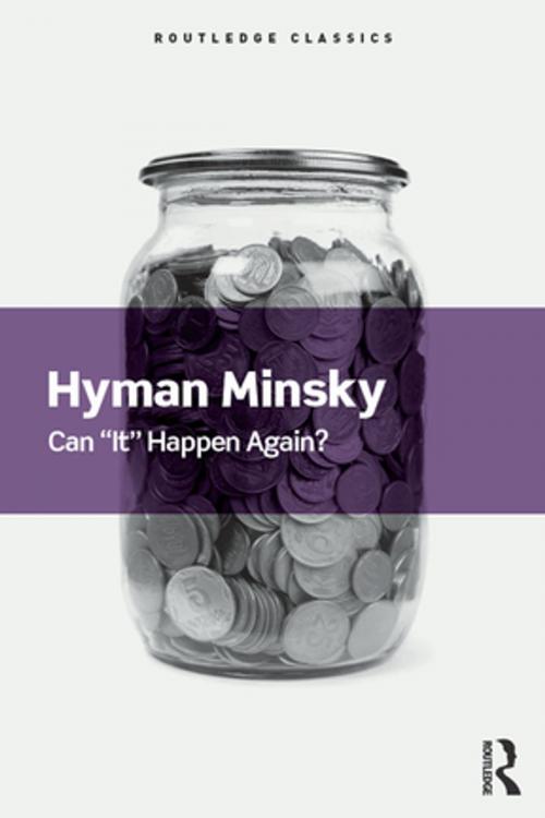 Cover of the book Can It Happen Again? by Hyman Minsky, Taylor and Francis