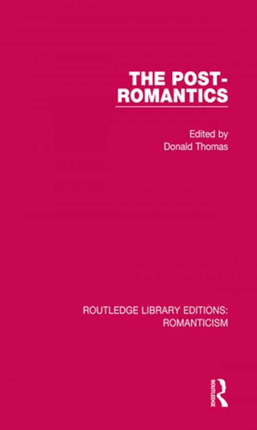 Cover of the book The Post-Romantics by , Taylor and Francis