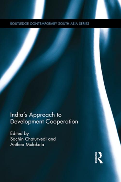 Cover of the book India’s Approach to Development Cooperation by , Taylor and Francis