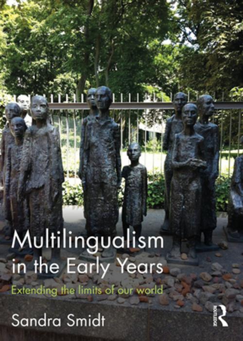 Cover of the book Multilingualism in the Early Years by Sandra Smidt, Taylor and Francis