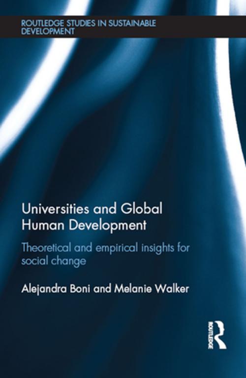 Cover of the book Universities and Global Human Development by Alejandra Boni, Melanie Walker, Taylor and Francis