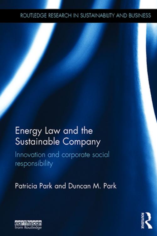 Cover of the book Energy Law and the Sustainable Company by Patricia Park, Duncan Magnus Park, Taylor and Francis