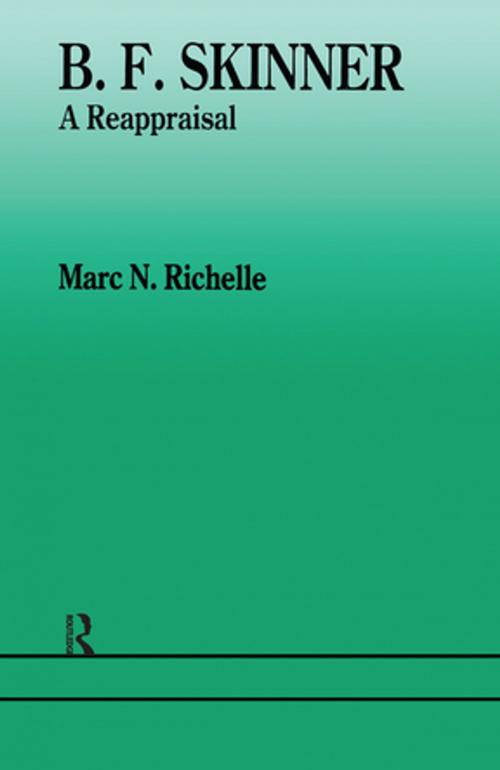 Cover of the book B F Skinner by Marc N. Richelle, Taylor and Francis