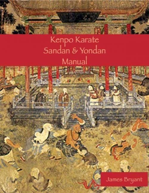 Cover of the book Sandan & Yondan Manual by James Bryant, Lulu.com