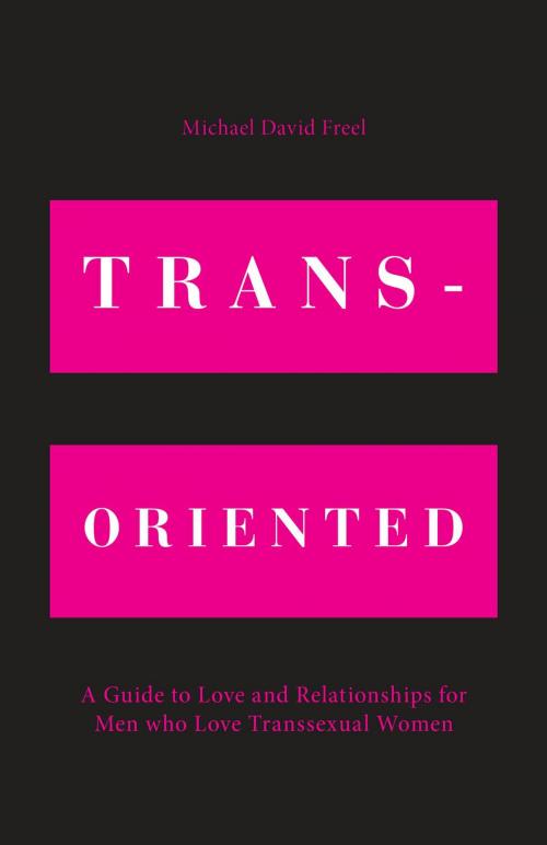 Cover of the book Trans-Oriented by Michael David Freel, FriesenPress