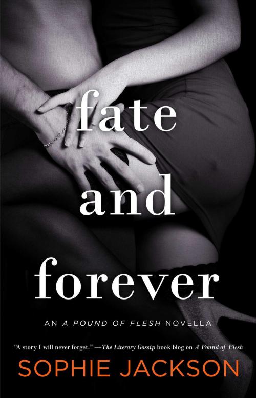 Cover of the book Fate and Forever by Sophie Jackson, Pocket Star