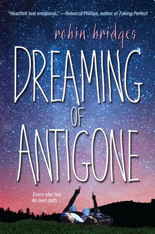 Cover of the book Dreaming of Antigone by Robin Bridges, Kensington Books