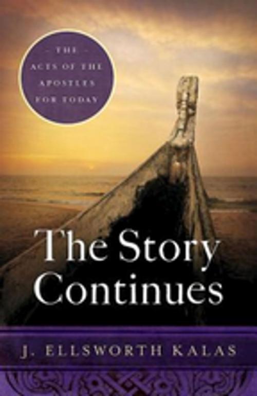 Cover of the book The Story Continues by J. Ellsworth Kalas, Abingdon Press