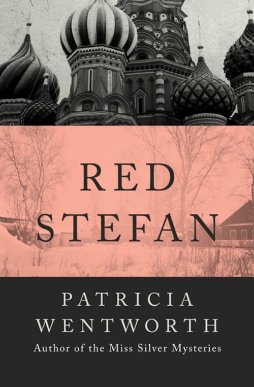 Cover of the book Red Stefan by Patricia Wentworth, Open Road Media