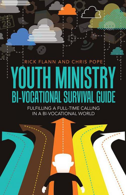 Cover of the book Youth Ministry Bi-Vocational Survival Guide by Rick Flann, WestBow Press