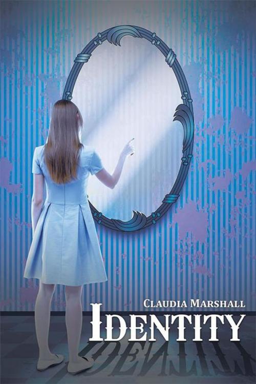 Cover of the book Identity by Claudia Marshall, Xlibris US