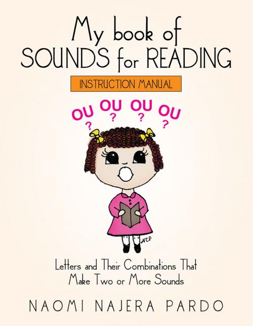 Cover of the book My Book of Sounds for Reading by Naomi Najera Pardo, Xlibris US