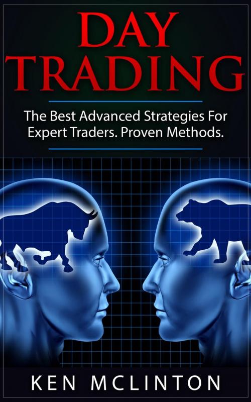 Cover of the book Day Trading Advanced Strategies by Ken McLinton, Ken McLinton