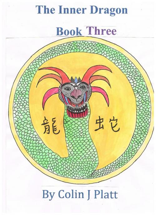 Cover of the book The Inner Dragon by Colin J Platt, Colin J Platt