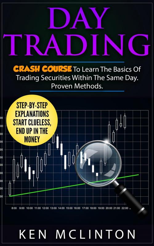 Cover of the book Day Trading Crash Course by Ken McLinton, Ken McLinton