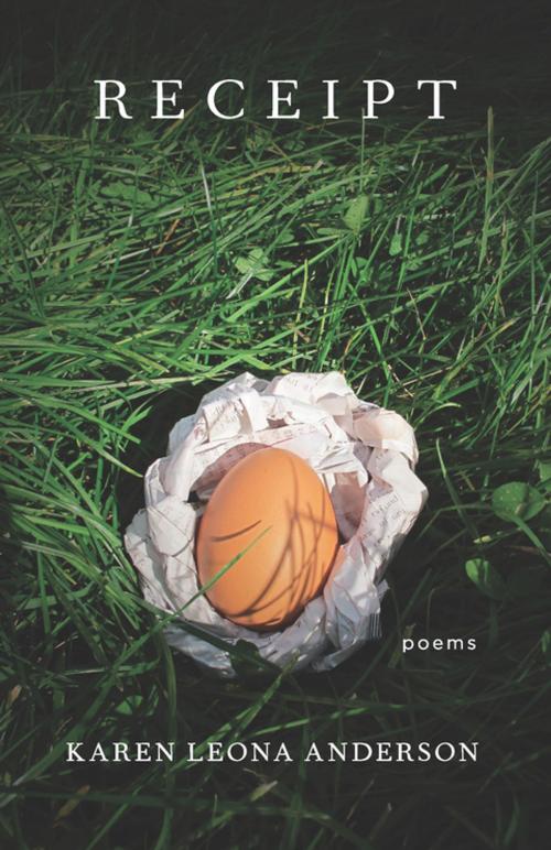 Cover of the book Receipt by Karen Leona Anderson, Milkweed Editions