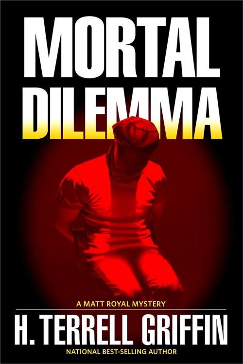 Cover of the book Mortal Dilemma by H. Terrell Griffin, Oceanview Publishing