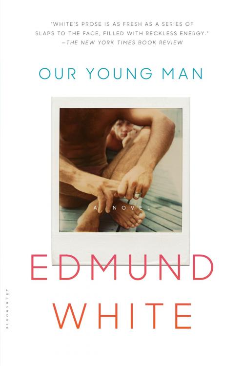 Cover of the book Our Young Man by Edmund White, Bloomsbury Publishing
