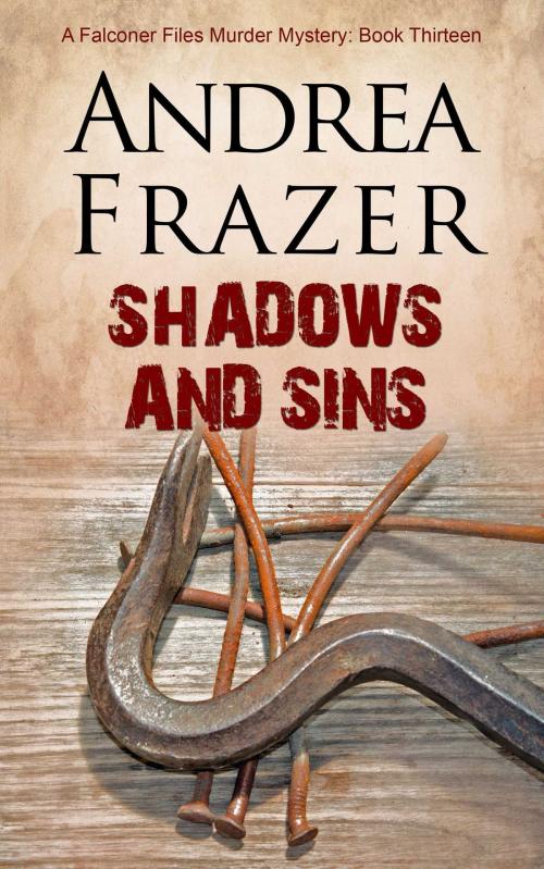 Cover of the book Shadows and Sins by Andrea Frazer, Accent Press