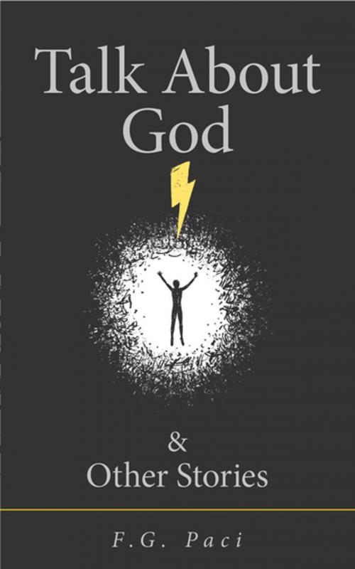 Cover of the book Talk About God & Other Stories by F.G. Paci, Guernica Editions
