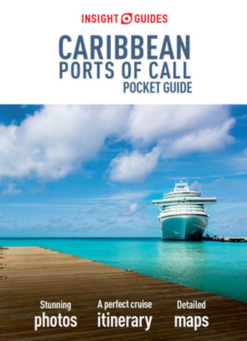 Cover of the book Insight Guides Pocket Caribbean Ports of Call (Travel Guide eBook) by Insight Guides, APA