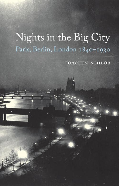 Cover of the book Nights in the Big City by Joachim Schlör, Reaktion Books