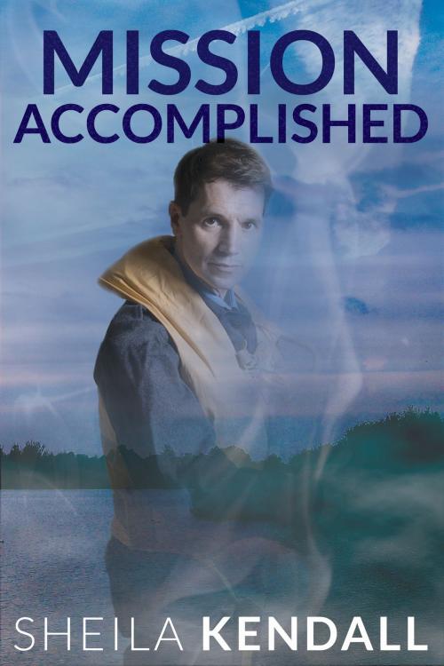 Cover of the book Mission Accomplished by Sheila Kendall, Beaten Track Publishing