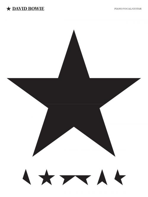 Cover of the book David Bowie: Blackstar (PVG) by Wise Publications, Music Sales Limited