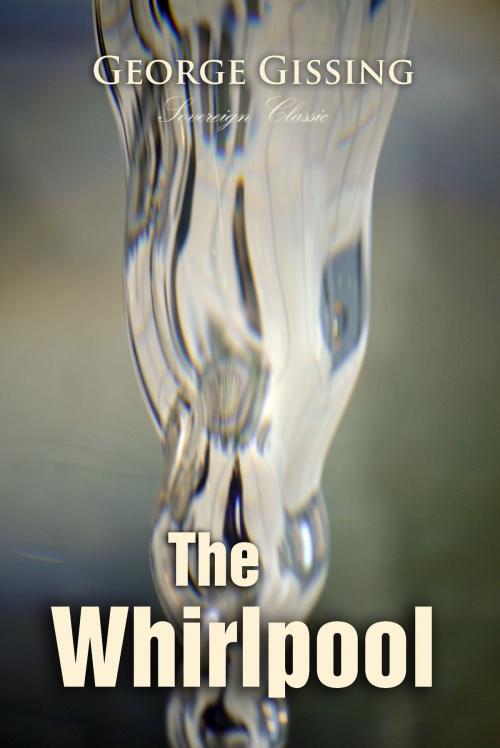 Cover of the book The Whirlpool by George Gissing, Interactive Media