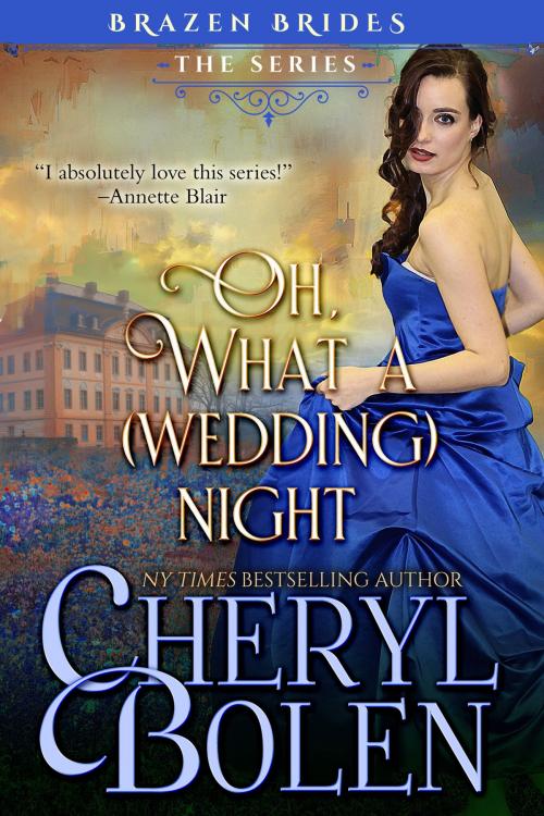 Cover of the book Oh What A (Wedding) Night by Cheryl Bolen, Harper & Appleton