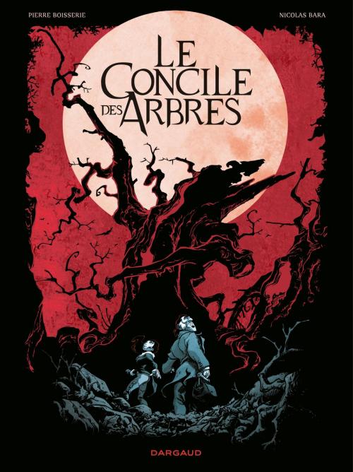 Cover of the book Le Concile des arbres by Pierre Boisserie, Bara, Dargaud