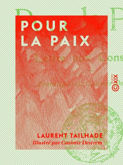 Cover of the book Pour la paix by Laurent Tailhade, Collection XIX