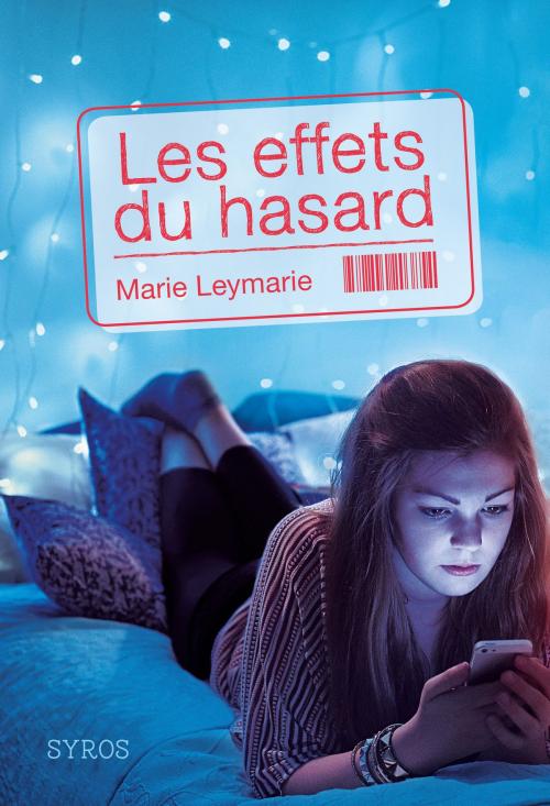 Cover of the book Les effets du hasard by Marie Leymarie, Nathan