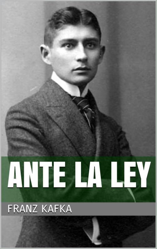 Cover of the book Ante la ley by Franz Kafka, Books on Demand