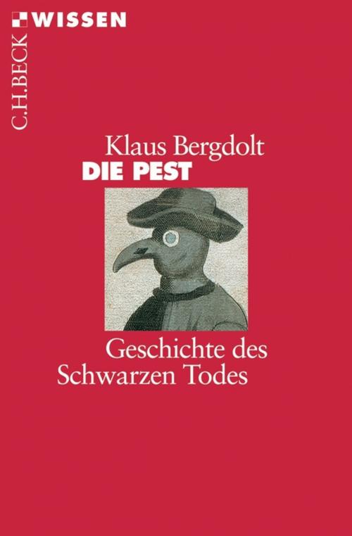 Cover of the book Die Pest by Klaus Bergdolt, C.H.Beck