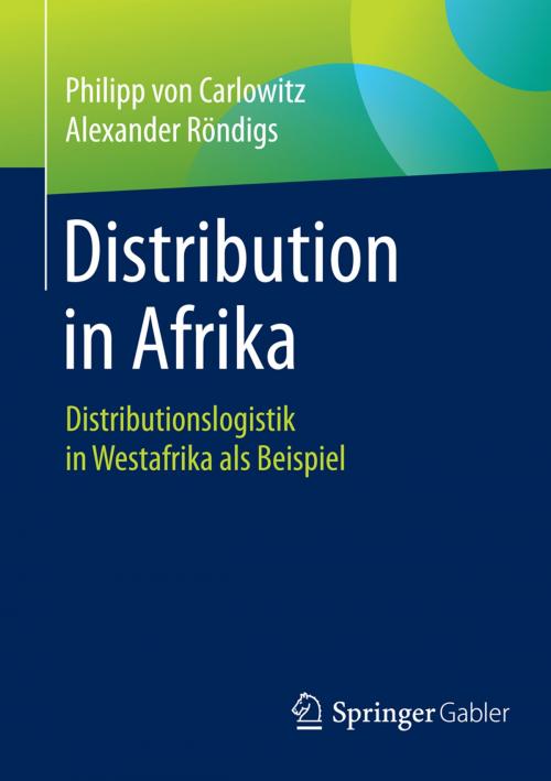Cover of the book Distribution in Afrika by Philipp von Carlowitz, Alexander Röndigs, Springer Fachmedien Wiesbaden