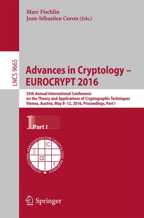 Cover of the book Advances in Cryptology – EUROCRYPT 2016 by , Springer Berlin Heidelberg