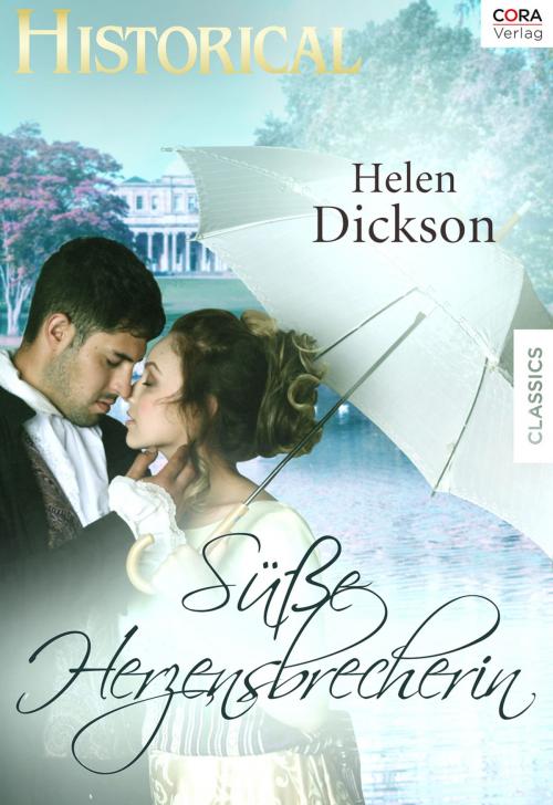 Cover of the book Süsse Herzensbrecherin by Helen Dickson, CORA Verlag